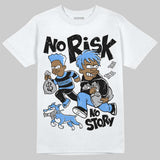 Black University Blue 5s DopeSkill T-Shirt No Risk No Story Graphic