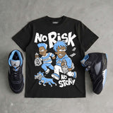 Black University Blue 5s DopeSkill T-Shirt No Risk No Story Graphic