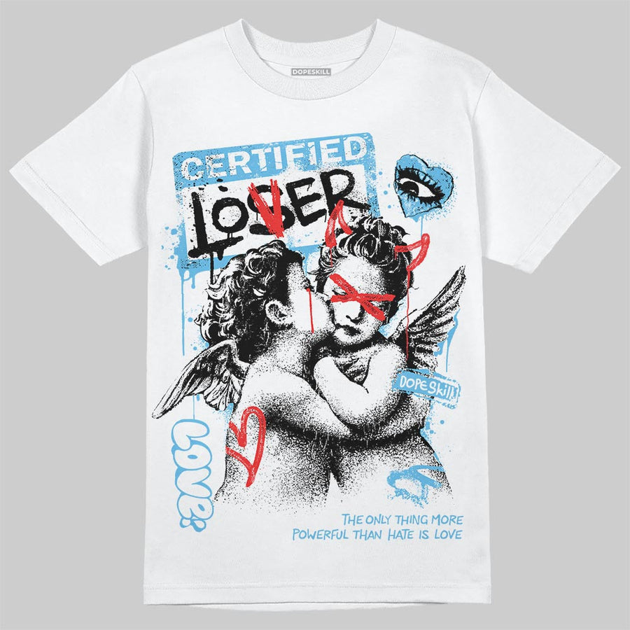 Legend Blue 11s DopeSkill T-Shirt Certified Lover Graphic