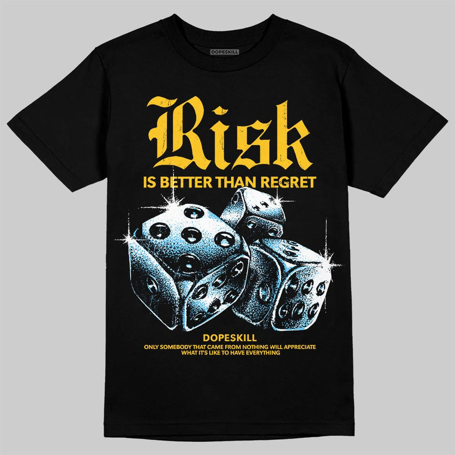 Yellow 'Risk Is Better Than Regret' DopeSkill Graphic T-Shirt