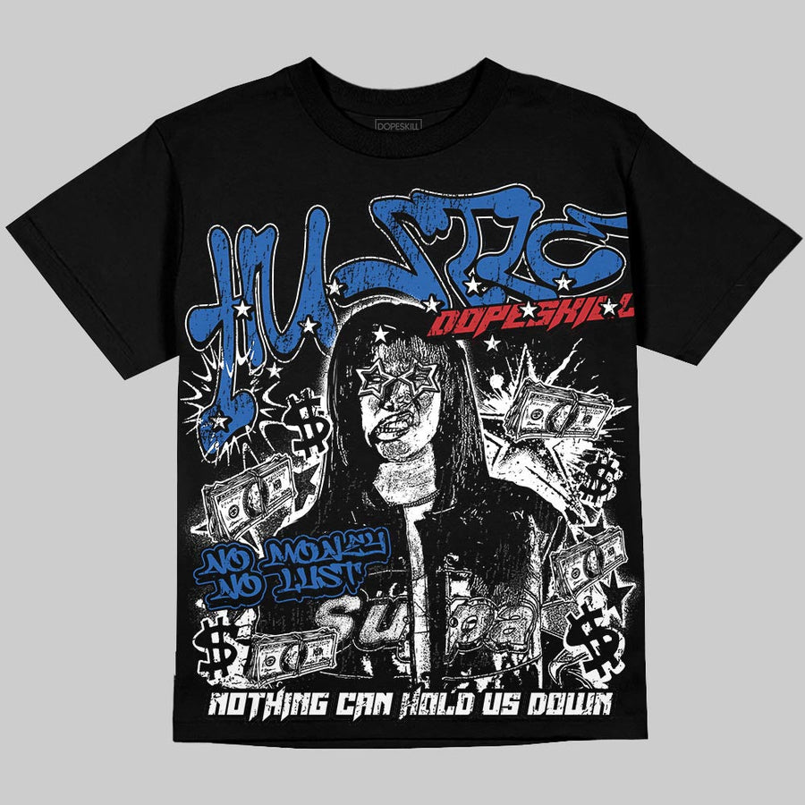 “True Blue” 3s DopeSkill Oversize Print T-Shirt No Money No Lust Graphic