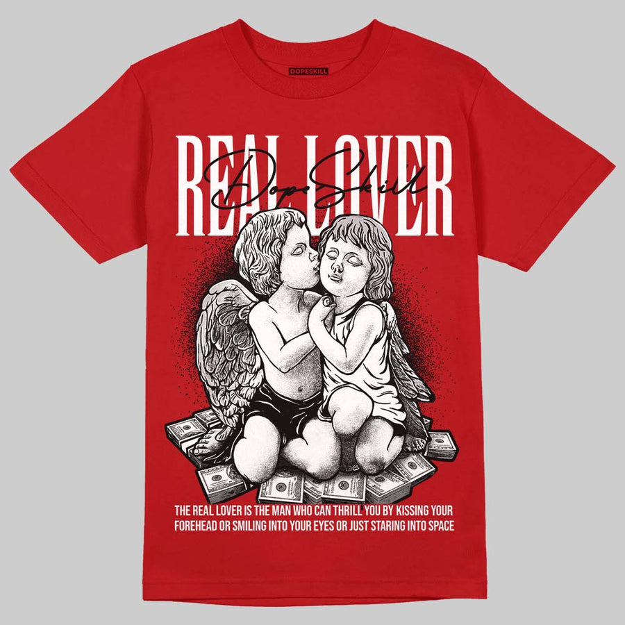 AJ 13 Chicago True Red Cherry DopeSkill T-Shirt Real Lover Graphic