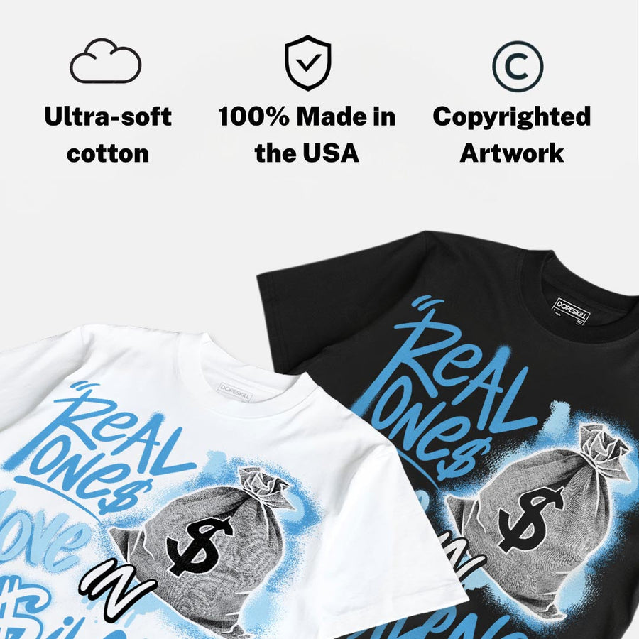 UNC 11s DopeSkill T-Shirt Real Ones Move In Silence Graphic