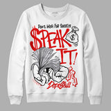 Red Cement 4S DopeSkill Sweatshirt Speak It Graphic