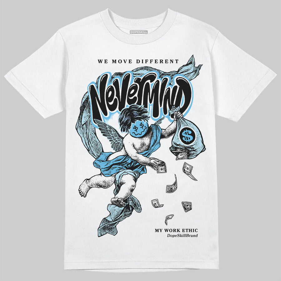 Legend Blue 11s DopeSkill T-Shirt Nevermind Graphic