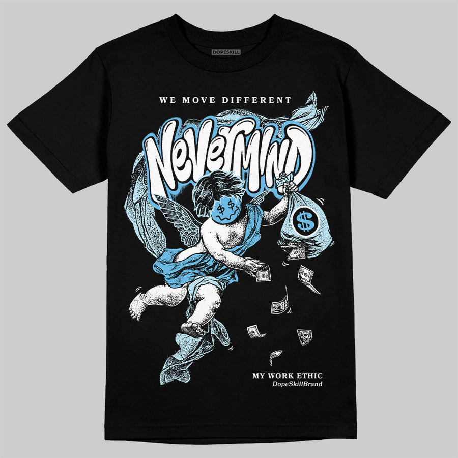 Legend Blue 11s DopeSkill T-Shirt Nevermind Graphic