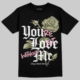 SB Dunk “Arts-Rec” DopeSkill T-Shirt You’re Lost Without Me Graphic