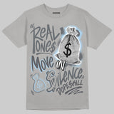 Wolf Grey 5s DopeSkill T-Shirt Real Ones Move In Silence Graphic