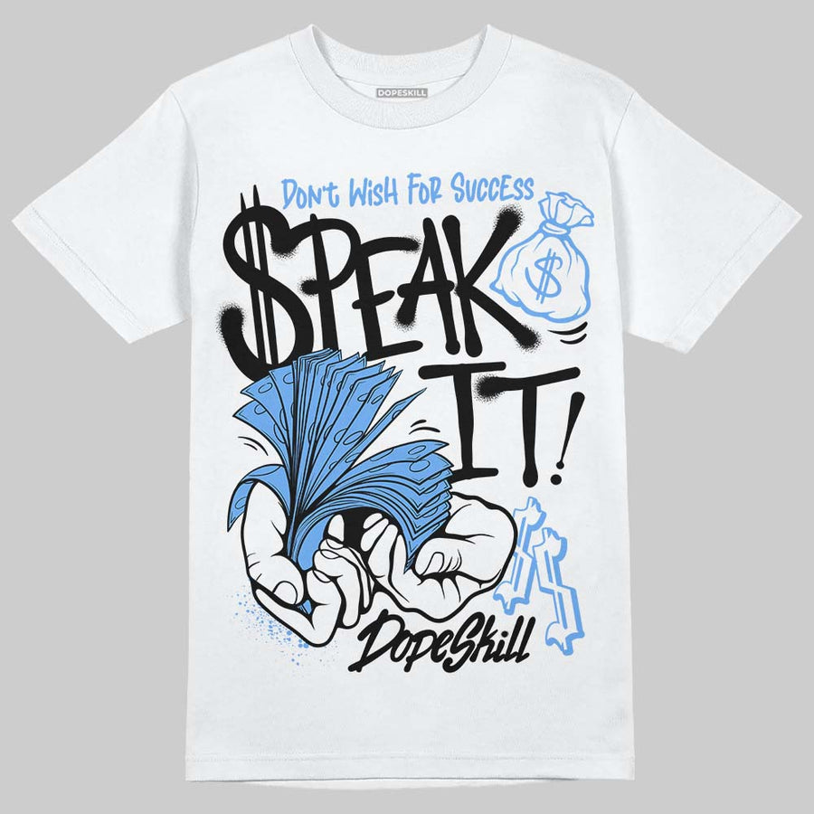 Black University Blue 5s DopeSkill T-Shirt Speak It Graphic