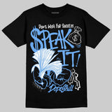 Black University Blue 5s DopeSkill T-Shirt Speak It Graphic