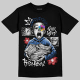 “True Blue” 3s DopeSkill T-Shirt Work Hard Rise Above Graphic