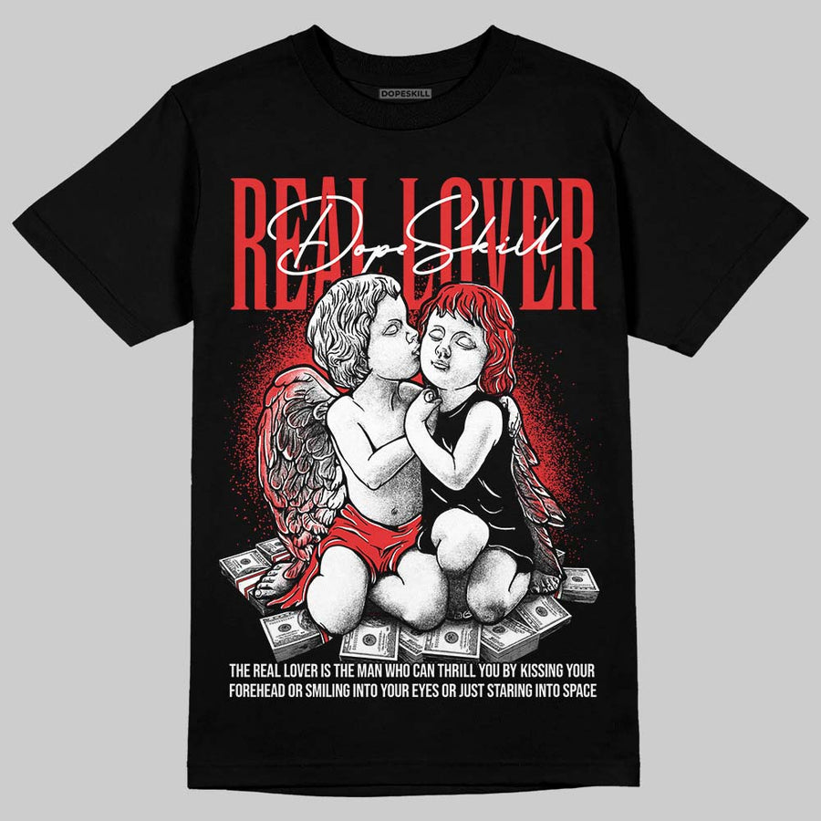 AJ 13 Chicago True Red Cherry DopeSkill T-Shirt Real Lover Graphic