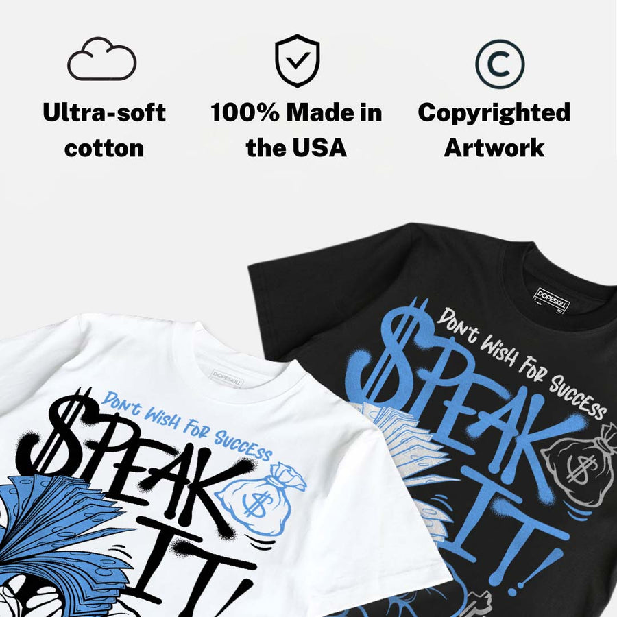 Black University Blue 5s DopeSkill T-Shirt Speak It Graphic