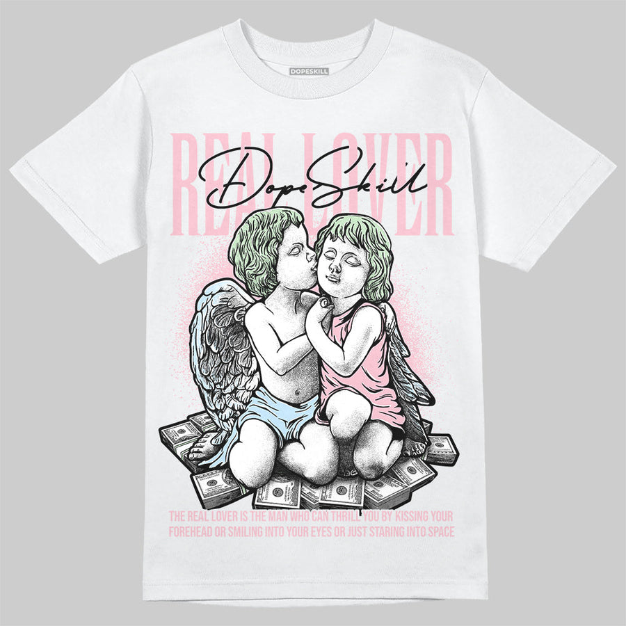 Medium Soft Pink 4s DopeSkill T-Shirt Real Lover Graphic