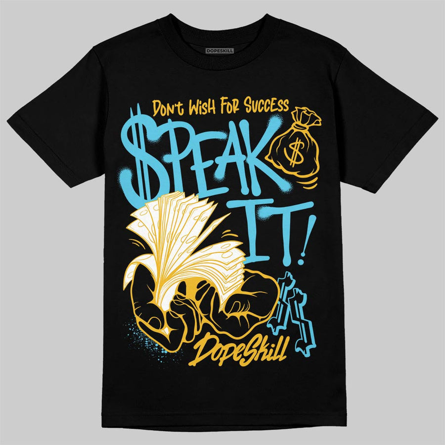 Gamma 11s DopeSkill T-Shirt Speak It Graphic