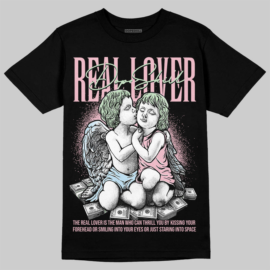Medium Soft Pink 4s DopeSkill T-Shirt Real Lover Graphic