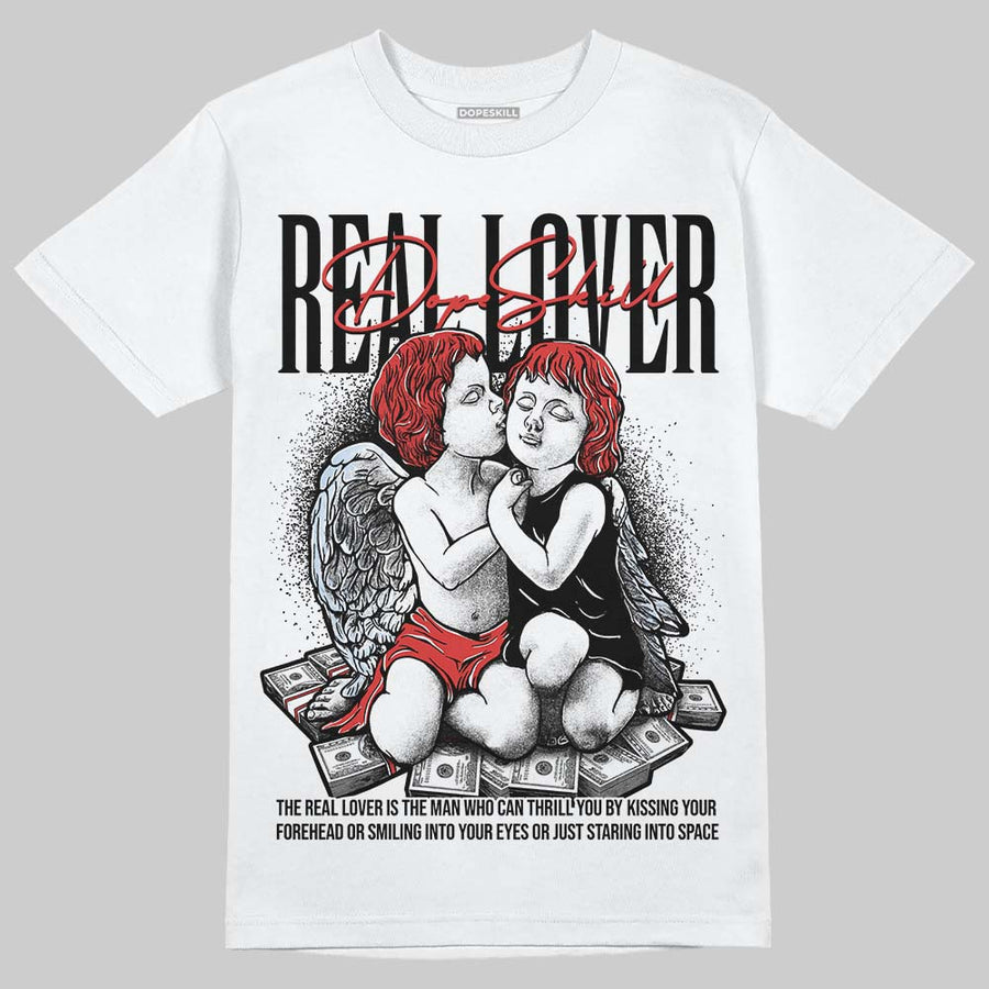Reverse Infrared 6s DopeSkill T-Shirt Real Lover Graphic