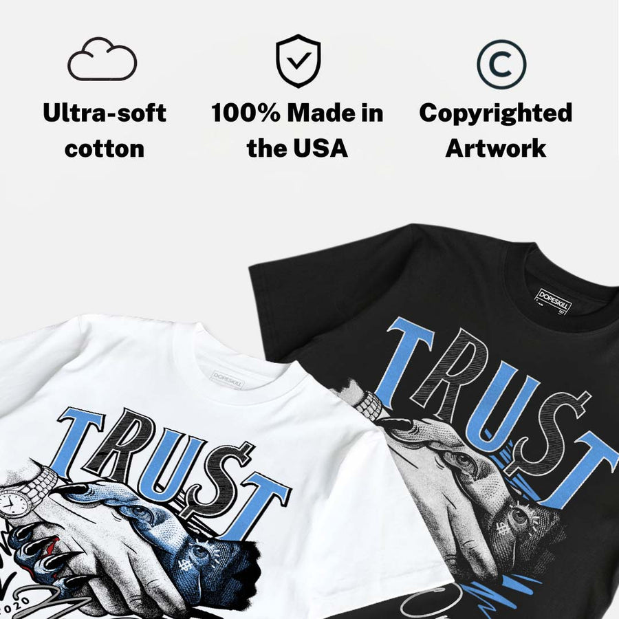 Black University Blue 5s DopeSkill T-Shirt Trust No One Graphic