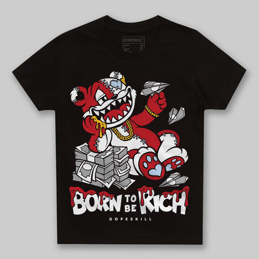 Fire Red “Black Tongue” 5s DopeSkill Toddler Kids T-shirt Born To Be Rich Graphic