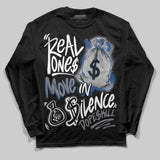 Flint Grey 9s DopeSkill Long Sleeve T-Shirt Real Ones Move In Silence Graphic