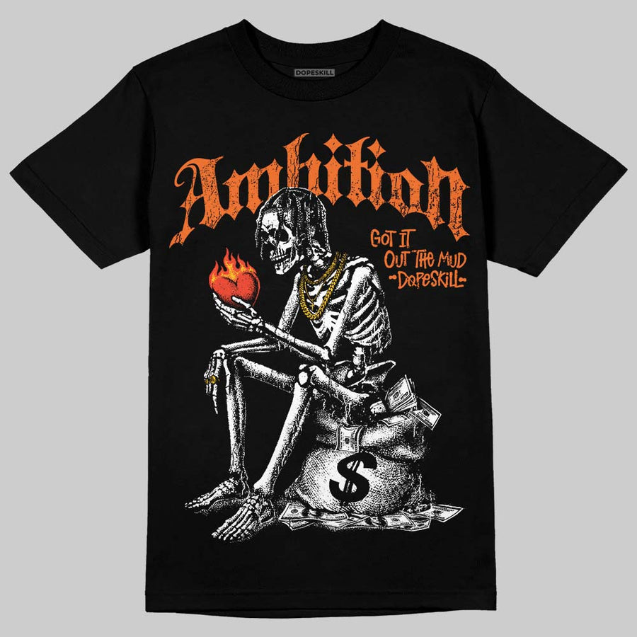 Orange Black White DopeSkill T-Shirt Ambition Graphic