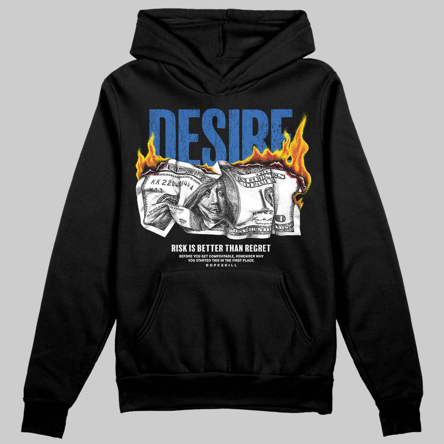 “True Blue” 3s DopeSkill Hoodie Sweatshirt Desire Graphic
