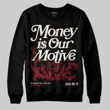 Flight Club 4s DopeSkill Sweatshirt Money Is Our Motive Typo Graphic