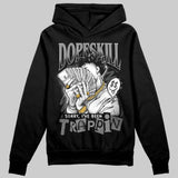 Black Cat 4s DopeSkill Hoodie Sweatshirt Sorry I've Been Trappin Graphic
