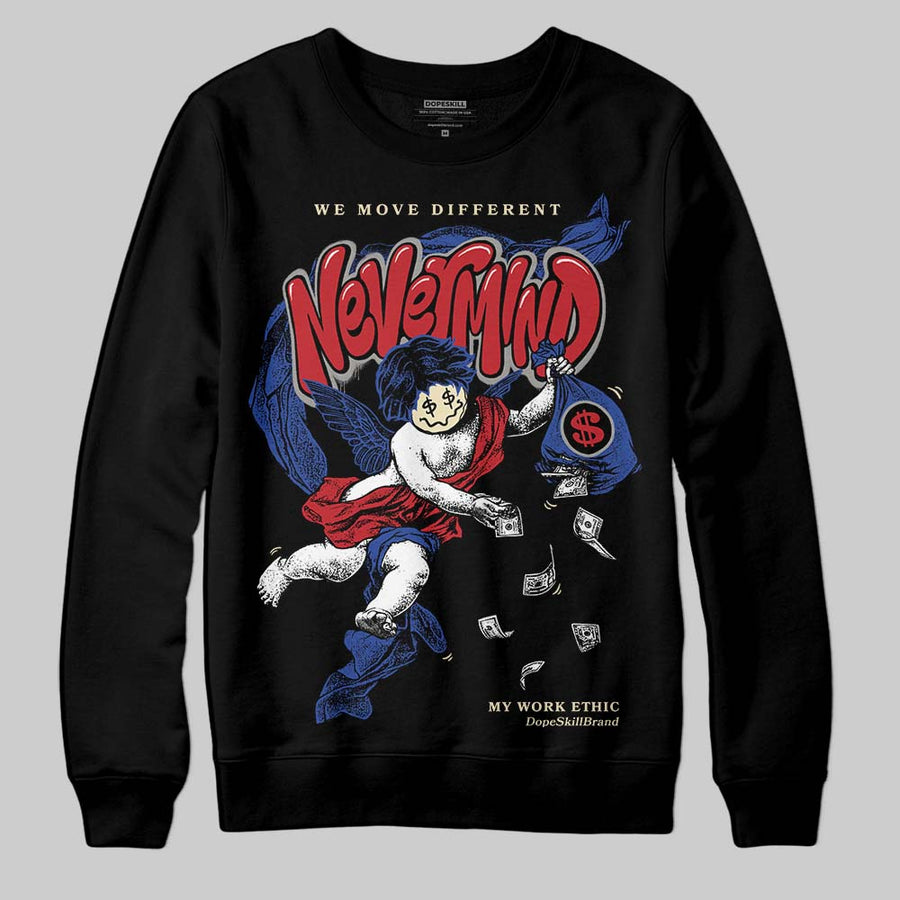 Rare Air 4s DopeSkill Sweatshirt Nevermind Graphic