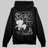 Black Cat 4s DopeSkill Hoodie Sweatshirt Speak It Graphic
