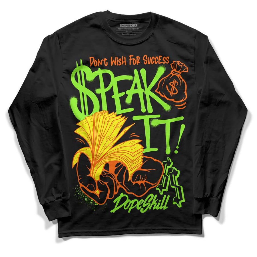 Neon Green Collection DopeSkill Long Sleeve T-Shirt Speak It Graphic