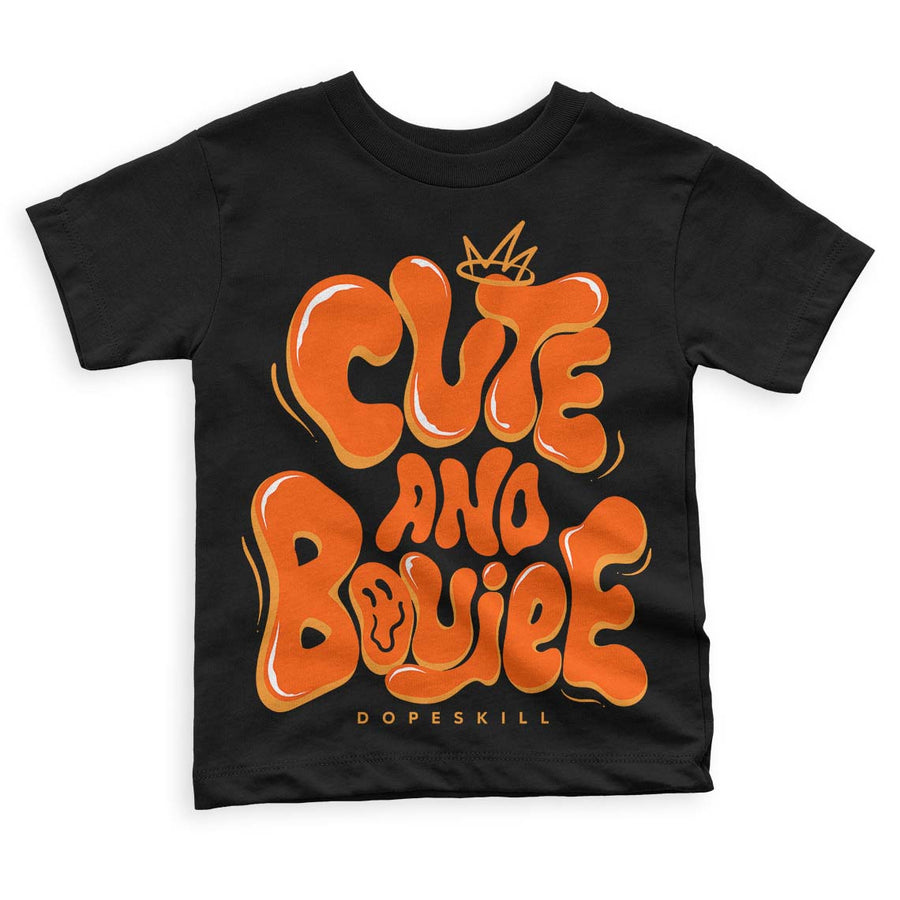 Brilliant Orange 12s DopeSkill Toddler Kids T-shirt Cute and Boujee Graphic