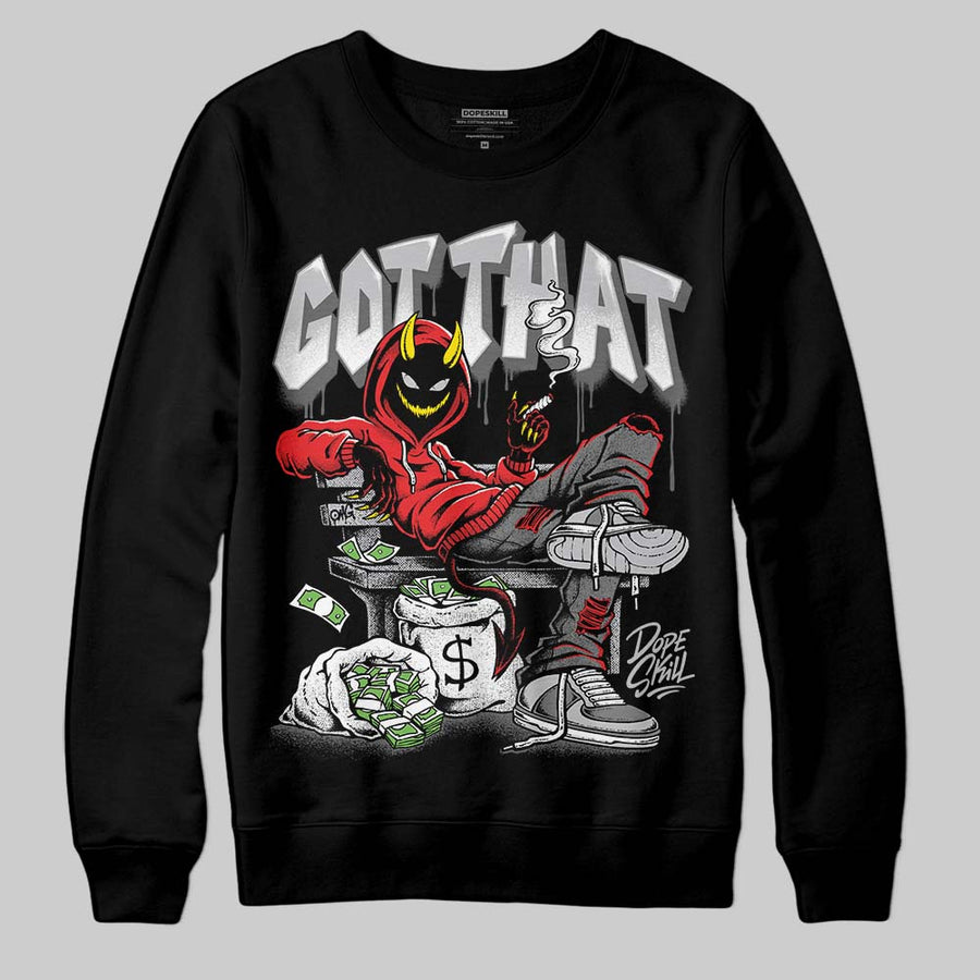 Grey Collection DopeSkill Sweatshirt Got That Graphic