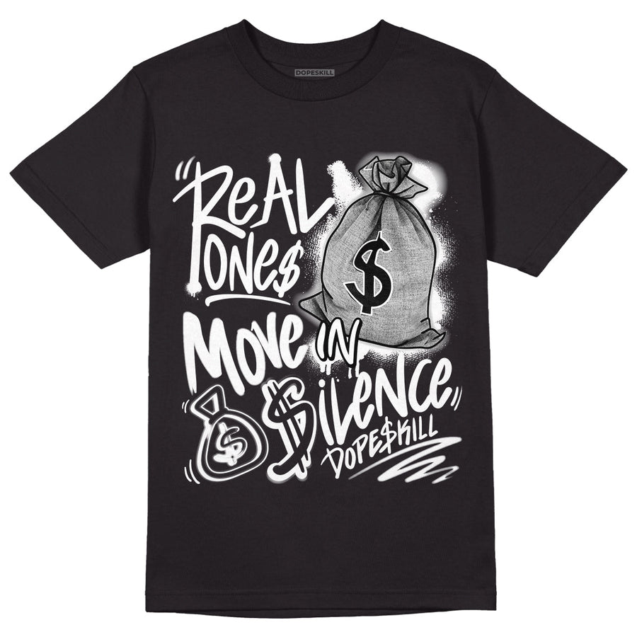 Dunk Low Panda White Black DopeSkill T-Shirt Real Ones Move In Silence Graphic