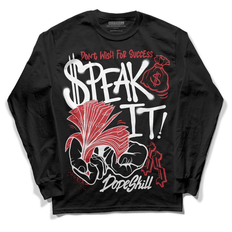 Red Taxi 12s DopeSkill Long Sleeve T-Shirt Speak It Graphic
