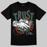 Dunk Low Team Dark Green Orange DopeSkill T-Shirt Trust No One Graphic