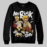 Taxi 12s 2025 DopeSkill Sweatshirt No Risk No Story Graphic
