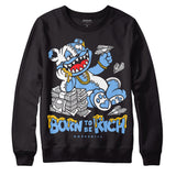 Powder Blue 9s DopeSkill Sweatshirt Born To Be Rich Graphic