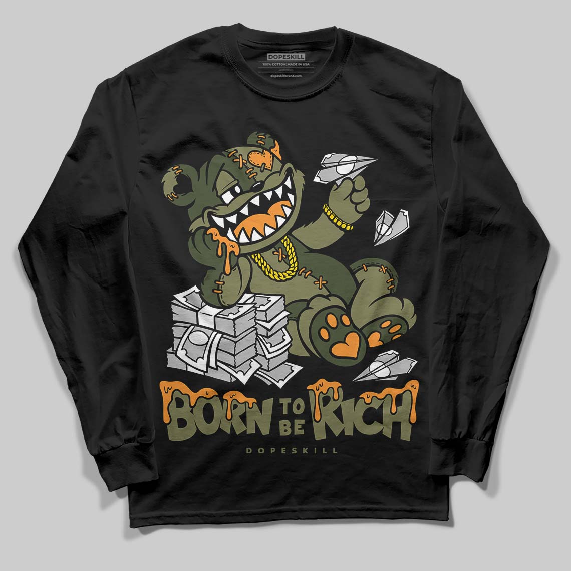 Olive Collection DopeSkill Long Sleeve T-Shirt Born To Be Rich Graphic