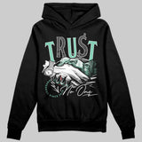 Green Glow 3s DopeSkill Hoodie Sweatshirt Trust No One Graphic