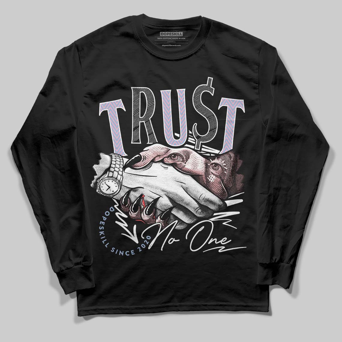 Harris Tweed x Denim Turquoise Dunk DopeSkill Long Sleeve T-Shirt Trust No One Graphic