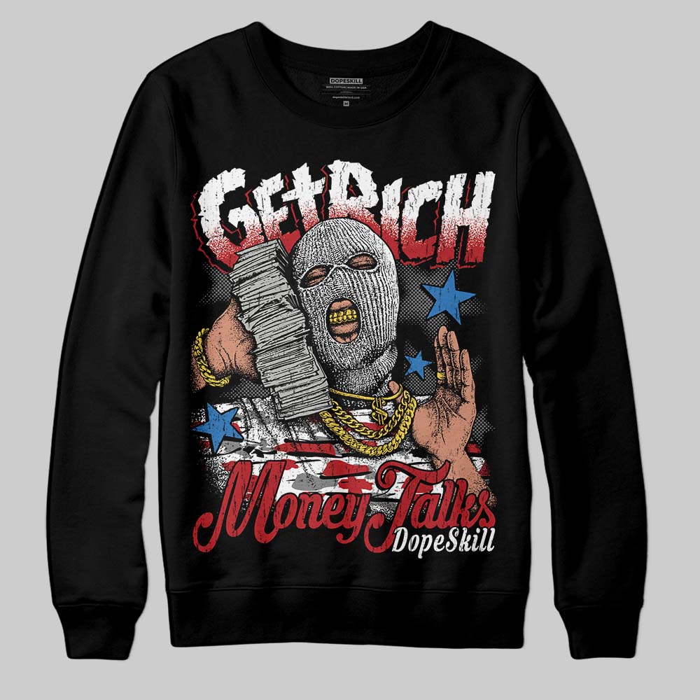 Bugs Bunny 8s DopeSkill Sweatshirt Get Rich Graphic