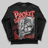 Reverse Infrared 6s DopeSkill Long Sleeve T-Shirt Pocket Change Graphic