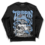 University Blue 5s DopeSkill Long Sleeve T-Shirt Trippin Graphic