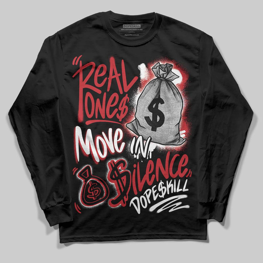 Fire Red “Black Tongue” 5s DopeSkill Long Sleeve T-Shirt Real Ones Move In Silence Graphic