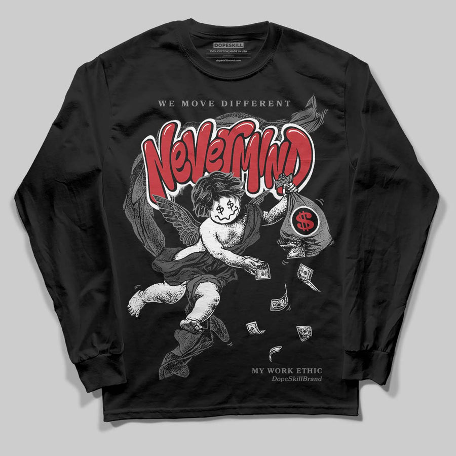 Black Cat 4s DopeSkill Long Sleeve T-Shirt Nevermind Graphic