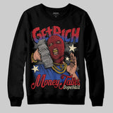 Rare Air 4s DopeSkill Sweatshirt Get Rich Graphic