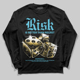 Gamma 11s DopeSkill Long Sleeve T-Shirt Risk Is Better Than Regret Graphic