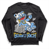 Powder Blue 9s DopeSkill Long Sleeve T-Shirt Born To Be Rich Graphic