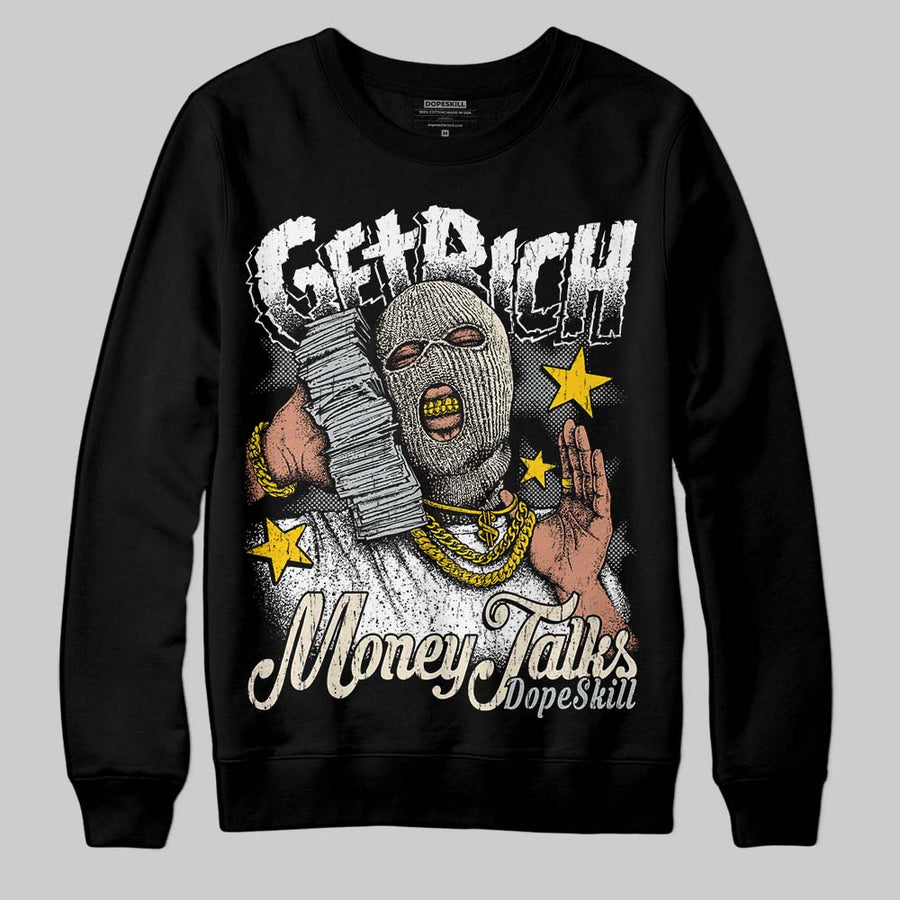 Reverse Metallic 5s DopeSkill Sweatshirt Get Rich Graphic